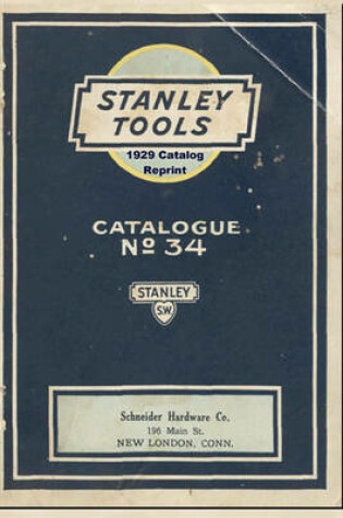 Cover of Stanley Tools 1929 Catalog Reprint