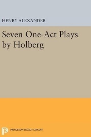 Cover of Seven One-Act Plays by Holberg