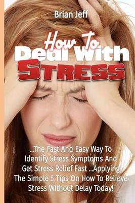 Book cover for How to Deal With Stress