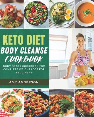 Book cover for Keto Diet Body Cleanse Cookbook