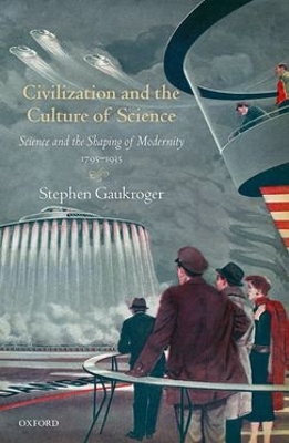 Book cover for Civilization and the Culture of Science