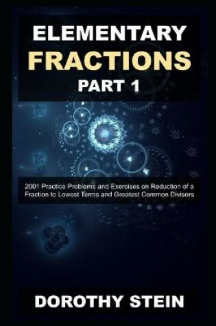 Cover of Elementary Fractions Part 1