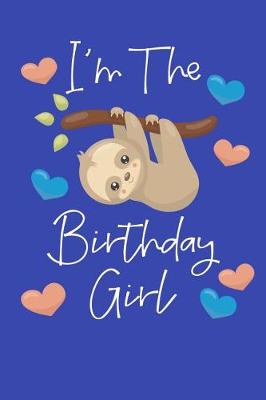 Book cover for I'm The Birthday Girl