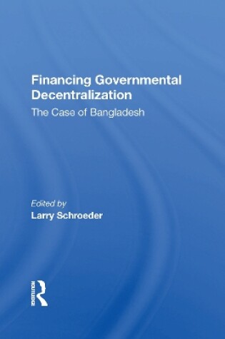 Cover of Financing Governmental Decentralization