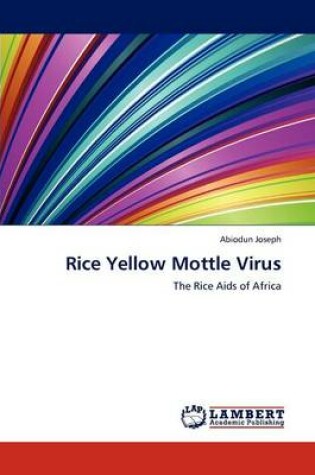 Cover of Rice Yellow Mottle Virus