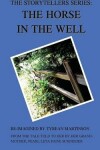 Book cover for The Horse in the Well