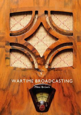 Cover of Wartime Broadcasting