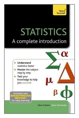 Book cover for Statistics: A Complete Introduction: Teach Yourself