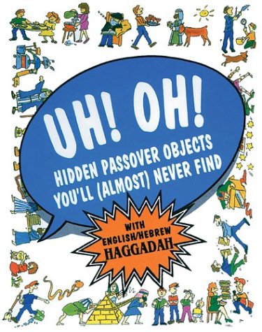 Cover of Uh! Oh! Passover Haggadah