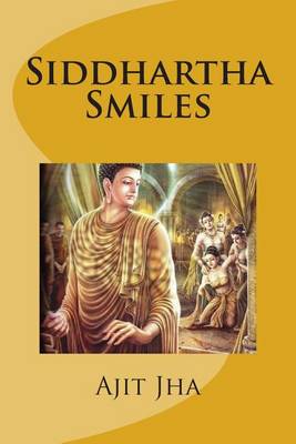 Book cover for Siddhartha Smiles