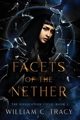 Cover of Facets of the Nether
