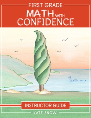 Cover of First Grade Math with Confidence Instructor Guide