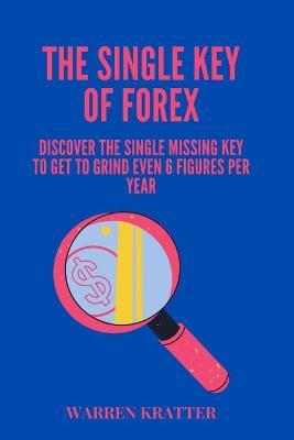 Book cover for The Single Kay of Forex