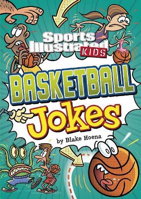 Book cover for Sports Illustrated Kids Basketball Jokes