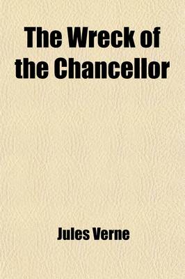 Book cover for The Wreck of the Chancellor