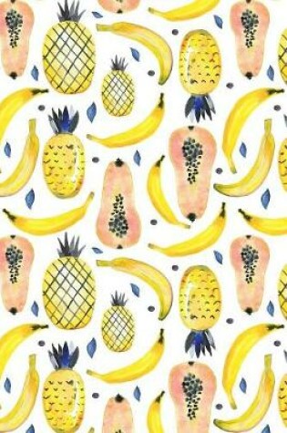 Cover of Banana Pineapple Papaya