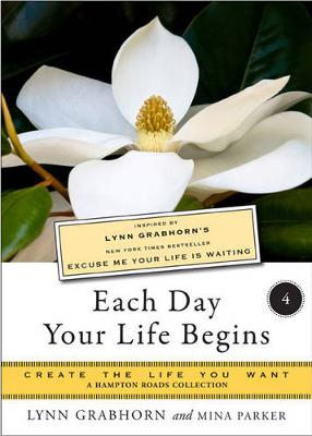 Book cover for Each Day Your Life Begins, Part Four