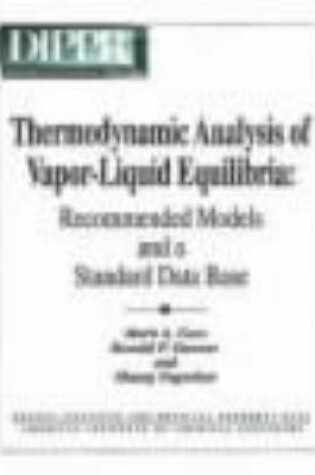 Cover of Thermodynamic Analysis of Vapor-Liquid Equilibria