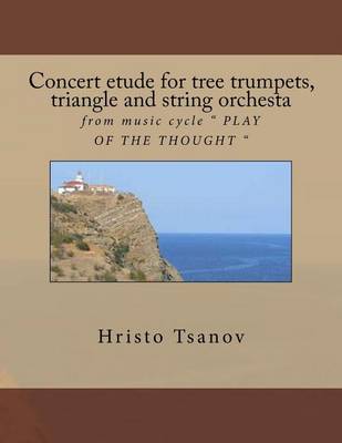 Cover of Concert etude for tree trumpets, triangle and string orchesta