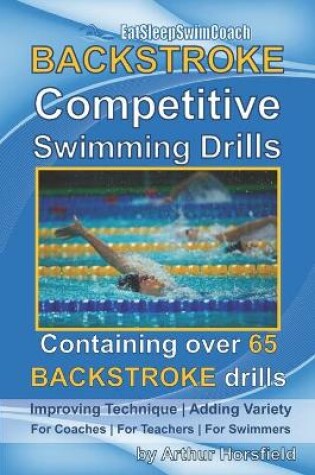 Cover of BACKSTROKE Competitive Swimming Drills