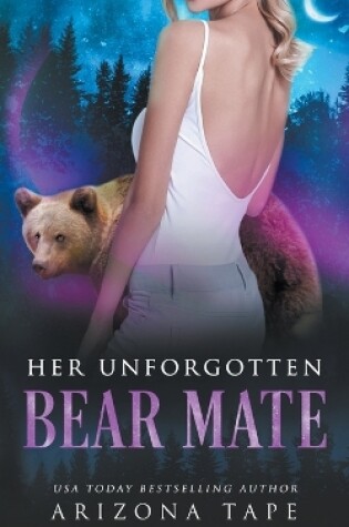 Cover of Her Unforgotten Bear Mate