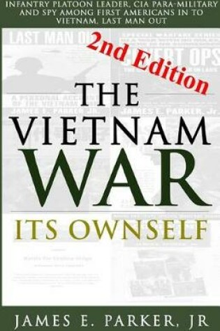 Cover of The Vietnam War Its Ownself