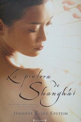 Cover of La Pintora de Shanghai
