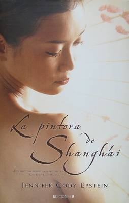 Book cover for La Pintora de Shanghai