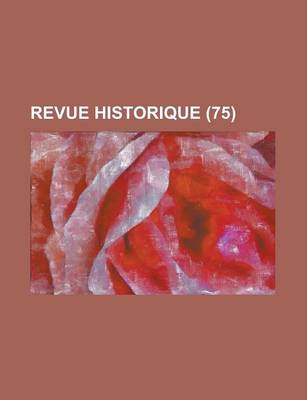 Book cover for Revue Historique (75 )