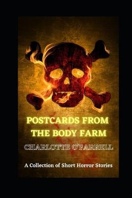 Book cover for Postcards from the Body Farm