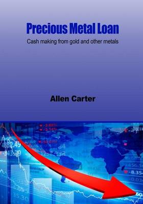 Book cover for Precious Metal Loan