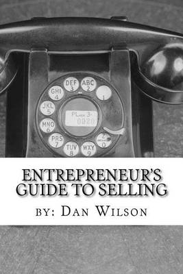 Book cover for The Entrepreneur's Guide to Selling