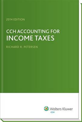 Book cover for Cch Accounting for Income Taxes, 2014 Edition