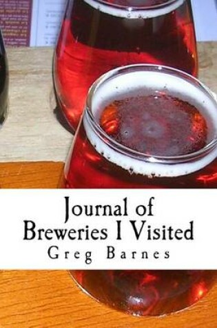 Cover of Journal of Breweries I Visited