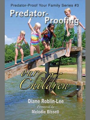 Book cover for Predator-Proofing Our Children