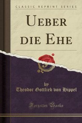 Cover of Ueber Die Ehe (Classic Reprint)