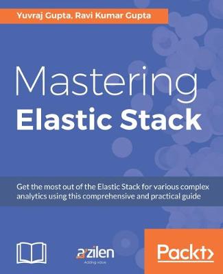 Book cover for Mastering Elastic Stack