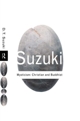 Cover of Mysticism: Christian and Buddhist