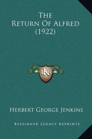 Cover of The Return of Alfred (1922)