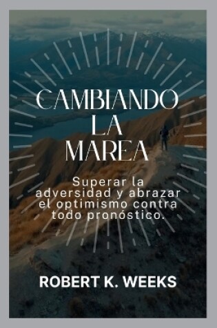 Cover of Cambiando la marea