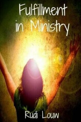 Cover of Fulfillment in Ministry