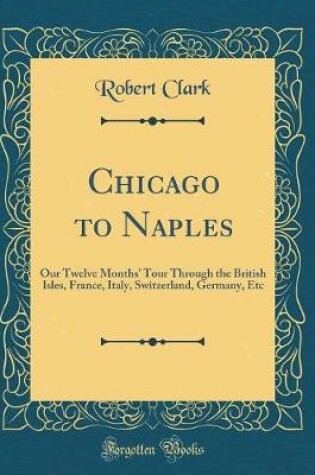 Cover of Chicago to Naples