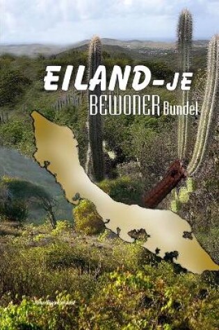 Cover of Eiland-je Bewoner Bundel