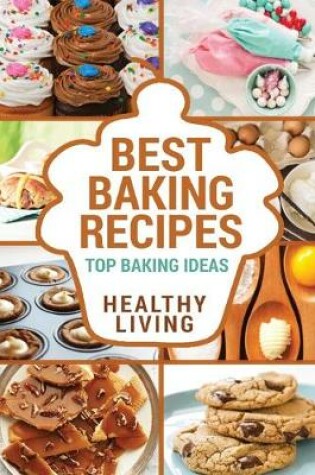 Cover of Best Baking Recipes