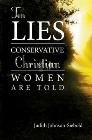 Cover of Ten Lies Conservative Christian Women Are Told