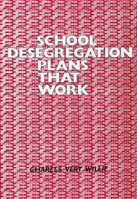 Book cover for School Desegregation Plans That Work