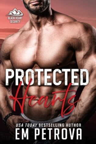 Cover of Protected Hearts