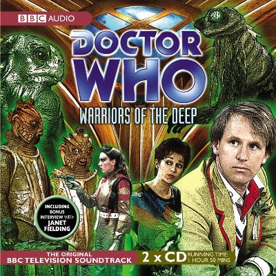 Book cover for Doctor Who: Warriors Of The Deep (TV Soundtrack)