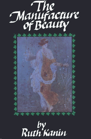 Book cover for The Manufacture of Beauty