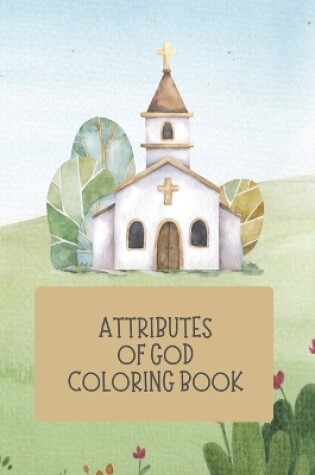 Cover of Attributes of God Coloring Book